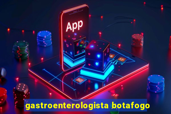 gastroenterologista botafogo